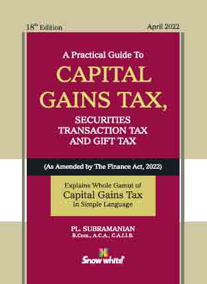  Buy A Practical Guide to CAPITAL GAINS TAX, SECURITIES TRANSACTION TAX AND GIFT TAX